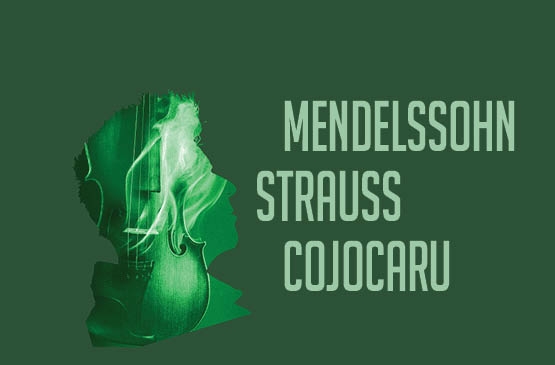 Picture of Event: Mendelssohn I Strauss I Cojocaru